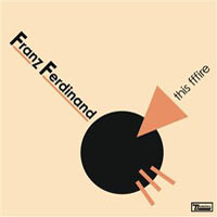 Franz Ferdinand - This Fffire (Single)