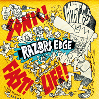 Razors Edge - Sonic! Fast! Life!