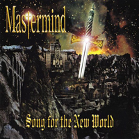 Mastermind (JPN) - Song For The New World (Remastered)