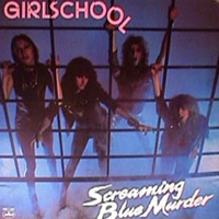 Girlschool - Screaming Blue Murder
