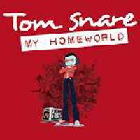 Tom Snare - My Homeworld