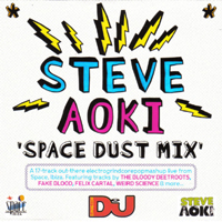 DJ Steve Aoki - Space Dust Mix