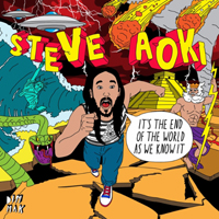 DJ Steve Aoki - It's the End of the World As We Know It (EP)