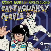 DJ Steve Aoki - Earthquakey People (The Sequel) (Single)