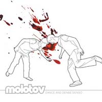 Molotov - Dance and Dense Denso