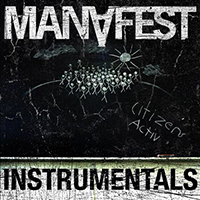 Manafest - Citizens Activ Instrumentals