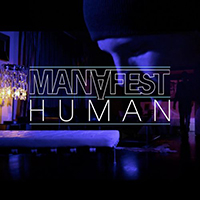 Manafest - Human (Single)
