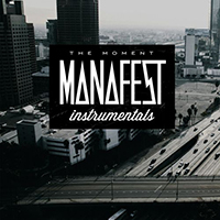 Manafest - The Moment Instrumentals