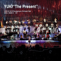 Yuki - Yuki The Present 2010.6.14,15 Bunkamura Orchard Hall