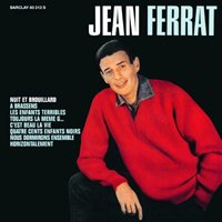 Jean Ferrat - L.integrale Des Enregistrements Originaux Decca/Barclay 1961-1972 (13 Cd Box-Set) [Cd 03: Nuit Et Brouillard]