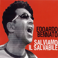 Edoardo Bennato - Salviamo Il Salvabile (CD 3)