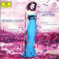 Anne-Sophie Mutter - F. Mendelssohn: Violin Concerto, Piano Trio, Violin Sonata