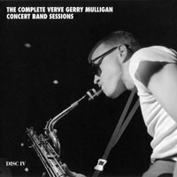 Gerry Mulligan Quartet - The Complete Verve Gerry Mulligan Concert Band Sessions (CD 4)