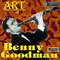 Benny Goodman - Art of Benny Goodman (CD 10)