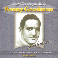 Benny Goodman - The King Of Swing (1928-1949; 20 CD Box Set, CD 14: 