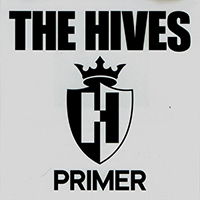 Hives - Primer (Single)