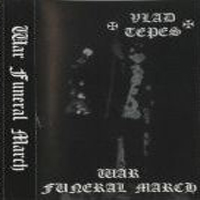 Vlad Tepes - War Funeral March