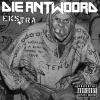 Die Antwoord - Ekstra (EP)