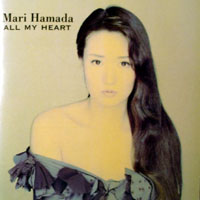 Mari Hamada - All My Heart