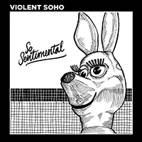 Violent Soho - So Sentimental (Single)