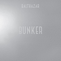 Balthazar (BEL) - Bunker (Single)