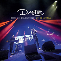 Dante - Where Life Was Beautiful - Live in Katowice (CD 1)