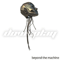 Downplay - Beyond The Machine