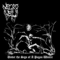 Necrohell - Under The Sign Of A Pagan Winter