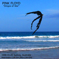 Pink Floyd - Sydney or The Dingos of War (The Entertaiment Center, Sydney, Australia, 01.28)