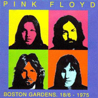 Pink Floyd - 1975.06.18 - Boston Gardens, USA (CD 1)
