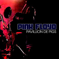 Pink Floyd - 1977.02.22 - Pavillion de Pigs - Pavillon De Paris, Paris, France (CD 1)