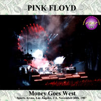 Pink Floyd - 1987.11.30 - Money Goes West - Live in The Sports Arena, Los Angeles, California, USA (CD 1)