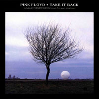 Pink Floyd - Take It Back (Single)