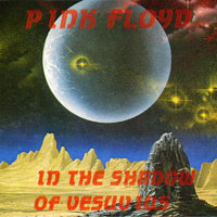 Pink Floyd - 1971.04.10 - In the Shadow of Vesuvius - Italy