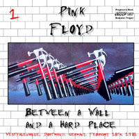 Pink Floyd - 1981.02.18 - Between A Wall And A Hard Place - Westfalenhalle, Dortmond, Germany (CD 1)