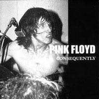 Pink Floyd - 1970.03.15 - Consequently - Niedersachsenhalle, Hannover, Germany (CD 1)