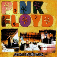 Pink Floyd - 1970.07.18 - Atom Hyde Park - Hyde Park, London, UK
