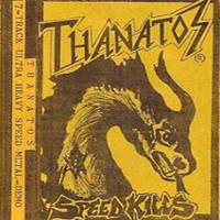 Thanatos (NLD) - Speed Kills (demo)