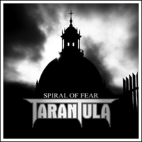 Tarantula (PRT) - Spiral Of Fear