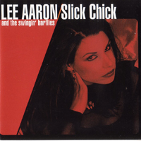 Lee Aaron - Slick Chick