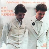 Carlos Santana - Love Devotion Surrender (feat. John McLaughlin) (Columbia Edition)