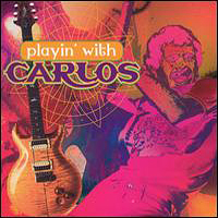 Carlos Santana - Playin' With Carlos