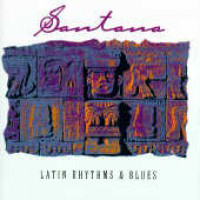 Carlos Santana - Latin Rhythm And Blues
