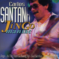 Carlos Santana - Jingo - Maniac