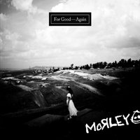 Morley - For Good Again