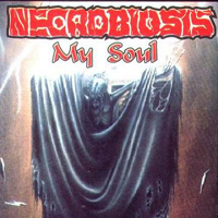 Necrobiosis (POL) - My Soul