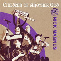 Nick Magnus - Children Of Another God