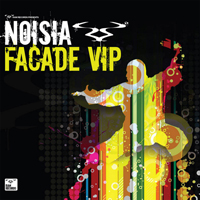Noisia - Facade VIP [Single]