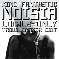 Noisia - Locals Only (Troublemaker Edit) [Single]