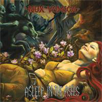 Nux Vomica (USA, Portland) - Asleep In The Ashes